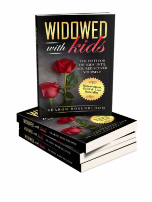 Widowed With Kids: You do it for the kids until you rediscover yourself (Signed Copy)